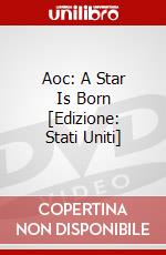 Aoc: A Star Is Born [Edizione: Stati Uniti] dvd