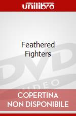 Feathered Fighters dvd