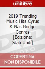 2019 Trending Music Hits Cyrus & Nas Bridge Genres [Edizione: Stati Uniti] dvd
