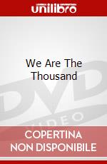 We Are The Thousand dvd