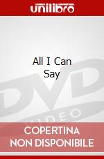 All I Can Say dvd