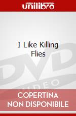 I Like Killing Flies dvd
