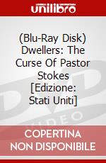 (Blu-Ray Disk) Dwellers: The Curse Of Pastor Stokes [Edizione: Stati Uniti] brd