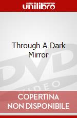 Through A Dark Mirror dvd