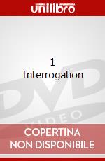 1 Interrogation dvd