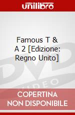 Famous T & A 2 [Edizione: Regno Unito] dvd