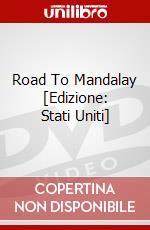 Road To Mandalay [Edizione: Stati Uniti] dvd