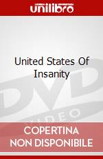 United States Of Insanity dvd