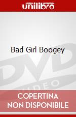 Bad Girl Boogey dvd