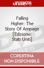 Falling Higher: The Story Of Ampage [Edizione: Stati Uniti] dvd