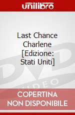 Last Chance Charlene [Edizione: Stati Uniti] dvd