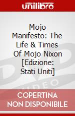 Mojo Manifesto: The Life & Times Of Mojo Nixon [Edizione: Stati Uniti] dvd