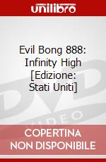 Evil Bong 888: Infinity High [Edizione: Stati Uniti] dvd