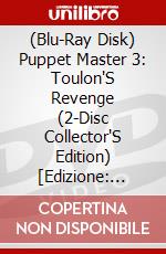 (Blu-Ray Disk) Puppet Master 3: Toulon'S Revenge (2-Disc Collector'S Edition) [Edizione: Stati Uniti] brd