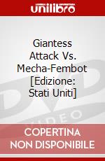 Giantess Attack Vs. Mecha-Fembot [Edizione: Stati Uniti] dvd