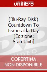 (Blu-Ray Disk) Countdown To Esmeralda Bay [Edizione: Stati Uniti] brd