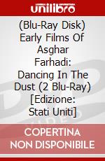 (Blu-Ray Disk) Early Films Of Asghar Farhadi: Dancing In The Dust (2 Blu-Ray) [Edizione: Stati Uniti] brd