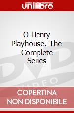 O Henry Playhouse. The Complete Series dvd
