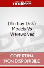 (Blu-Ray Disk) Models Vs Werewolves brd