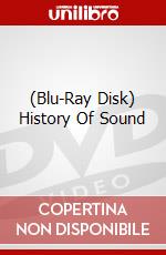 (Blu-Ray Disk) History Of Sound brd