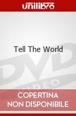 Tell The World dvd