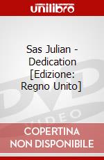 Sas Julian - Dedication  [Edizione: Regno Unito] dvd