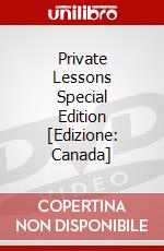 Private Lessons Special Edition [Edizione: Canada] dvd