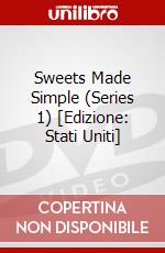 Sweets Made Simple (Series 1) [Edizione: Stati Uniti] dvd