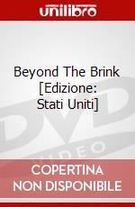 Beyond The Brink [Edizione: Stati Uniti] dvd