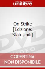 On Strike [Edizione: Stati Uniti] dvd
