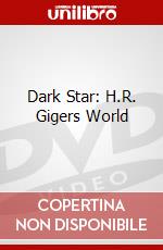 Dark Star: H.R. Gigers World dvd