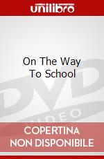 On The Way To School dvd