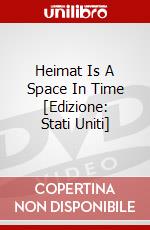 Heimat Is A Space In Time [Edizione: Stati Uniti] dvd