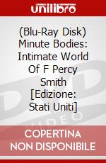 (Blu-Ray Disk) Minute Bodies: Intimate World Of F Percy Smith [Edizione: Stati Uniti] brd