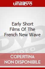 Early Short Films Of The French New Wave dvd