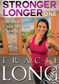 Tracie Long - Stronger Longer Volume 1 [Edizione: Regno Unito] dvd