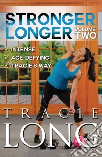 Tracie Long - Stronger Longer Volume 2 [Edizione: Regno Unito] dvd