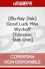 (Blu-Ray Disk) Good Luck Miss Wyckoff [Edizione: Stati Uniti] brd
