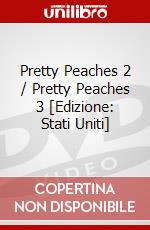 Pretty Peaches 2 / Pretty Peaches 3 [Edizione: Stati Uniti] dvd