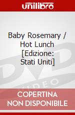 Baby Rosemary / Hot Lunch [Edizione: Stati Uniti] dvd