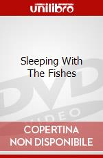Sleeping With The Fishes dvd