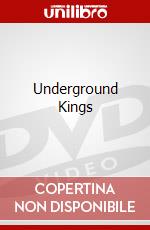 Underground Kings dvd