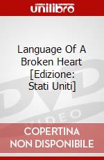 Language Of A Broken Heart [Edizione: Stati Uniti] dvd
