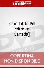 One Little Pill [Edizione: Canada] dvd