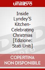 Inside Lyndey'S Kitchen- Celebrating Christmas [Edizione: Stati Uniti] dvd