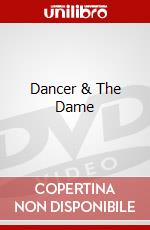 Dancer & The Dame dvd