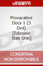 Provacative Docs 1 (3 Dvd) [Edizione: Stati Uniti] dvd