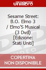 Sesame Street: B.O. Elmo 3 / Elmo'S Musical (3 Dvd) [Edizione: Stati Uniti] dvd