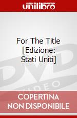 For The Title [Edizione: Stati Uniti] dvd