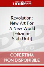 Revolution: New Art For A New World [Edizione: Stati Uniti] dvd